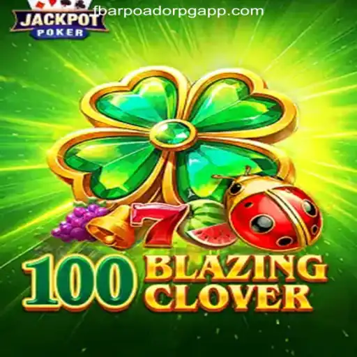 Experience the Thrill of 100BlazingClover: Slots and Strategy Combined